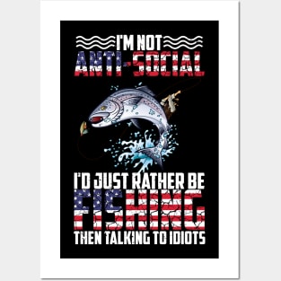 I'm Not Anti-Social I'd Just Rather Be Fishing Funny Fishing Posters and Art